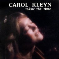 Carol Kleyn / Takin' The Time 【LP】