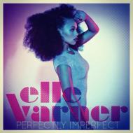Elle Varner / Perfectly Imperfect 輸入盤 【CD】