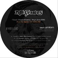 Slow To Speak / Classic House Grooves: Dope Jams Nyc - Japan Edits Ep 【12in】