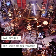 【送料無料】 Pat Metheny パットメセニー / Orchestrion Project 輸入盤 【CD】