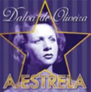 Dalva De Oliveira / Estrela: Serie Grandes Sucessos 輸入盤 【CD】