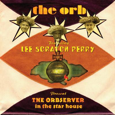 Orb / Lee Scratch Perry / Orbserver In The Star House 【CD】