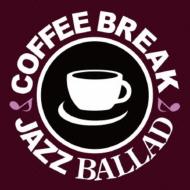 Coffee Break Jazz Ballad 【CD】