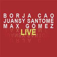 【送料無料】 Borja Cao / Live 輸入盤 【CD】