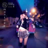 【送料無料】 Charlene Choi (蔡卓妍) シャーリーンチョイ / Montage (首批限量特別版) 【CD】