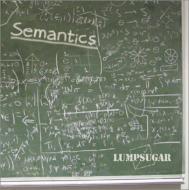 LUMPSUGAR / Semantics 【CD】