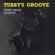 Tubby Hayes タビーヘイズ / Tubby's Groove (180g) 【LP】