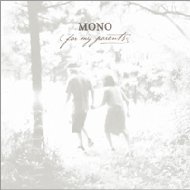 Mono / For My Parents 【LP】