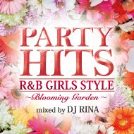 Party Hits R & B ・girls Style Best・ 【CD】