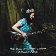 Carolyn Mark / Queen Of Vancouver Island 【LP】