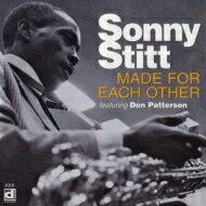 Sonny Stitt ソニースティット / Made For Each Other 【CD】