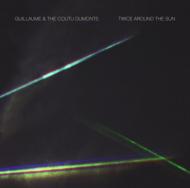 【送料無料】 Guillaume & The Coutu Dumonts / Twice Around The Sun 輸入盤 【CD】