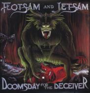 Flotsam And Jetsam / Doomsday For The Deceiver 【LP】