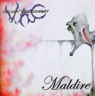 【送料無料】 Velvet Acid Christ / Maldire 輸入盤 【CD】