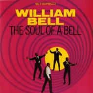 William Bell / Soul Of A Bell 【CD】