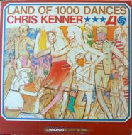 Chris Kenner / Land Of 1000 Dances: ダンス天 国 【CD】
