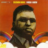 Solomon Burke ソロモンバーク / I Wish I Knew 【CD】