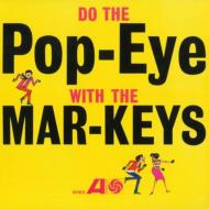 Mar-keys / Do The Pop-eye 【CD】