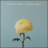 Fresh & Onlys / Long Slow Dance 【LP】