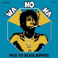Pazy & The Black Hippies / Wa Ho Ha 【LP】