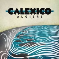 【送料無料】 Calexico / Algiers 輸入盤 【CD】