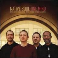【送料無料】 Native Soul / One Mind 輸入盤 【CD】
