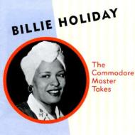 Billie Holiday ビリーホリディ / Commodore Master Takes 輸入盤 【CD】