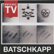 Psychic Tv / Batschkapp 輸入盤 【CD】