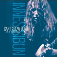 【送料無料】 Innes Sibun / Can't Slow Down: Live At The Estrado 輸入盤 【CD】