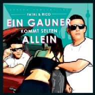 【送料無料】 Fatal & Rico / Ein Gauner Kommt Selten Allein 輸入盤 【CD】