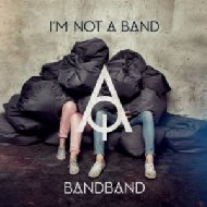 【送料無料】 I'm Not A Band / Bandband 輸入盤 【CD】