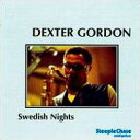 【送料無料】 Dexter Gordon デクスターゴードン / Swedish Nights 輸入盤 【CD】