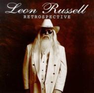 Leon Russell レオンラッセル / Retrospective 輸入盤 【CD】