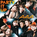 AAA トリプルエー / PARTY IT UP 【CD Maxi】