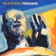 Tim Stevens / Freehand 【CD】