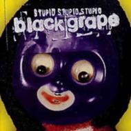 Black Grape / Stupid Stupid Stupid 輸入盤 【CD】