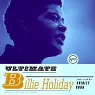 Billie Holiday ビリーホリディ / Ultimate Billie Holiday 輸入盤 【CD】