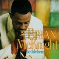 Brian Mcknight ブライアンマックナイト / Bethlehem 輸入盤 【CD】