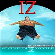【送料無料】 Israel Kamakawiwo'ole イズラエルカマカビボオレ / モナ リザ Alone In Iz World 【CD】