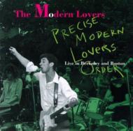 【送料無料】 Jonathan Richman & The Modern Lovers / Precise Modern Lovers Order Live In Boston 1971 And Berkeley 1973 輸入盤 【CD】