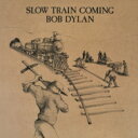 Bob Dylan ボブディラン / Slow Train Coming (紙ジャケット) 【BLU-SPEC CD 2】