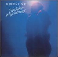 Roberta Flack ロバータフラック / Blue Lights In...(Remasterd) 輸入盤 【CD】