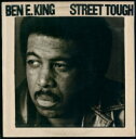 Ben E King ベンEキング / Street Tough 【CD】