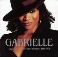 Gabrielle / Dreams Can Come True - Greatest Hits Volume 1 輸入盤 【CD】