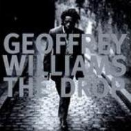 Geoffrey Williams / Drop 輸入盤 【CD】