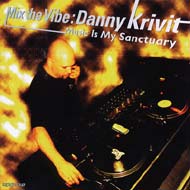 【送料無料】 Danny Krivit ダニークリビット / Mix The Vibe Music Is The Sanctuary 【CD】