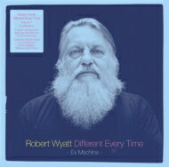 Robert Wyatt ロバートワイアット / Different Every Time…...:hmvjapan:15876081