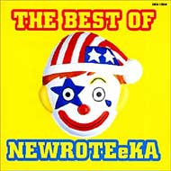 【送料無料】 NEW ROTE'KA ニューロティカ / Best Of -よりぬきニューロティカさん 【CD】