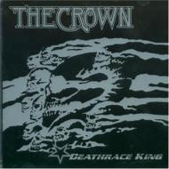 Crown クラウン / Deathrace King 輸入盤 【CD】
