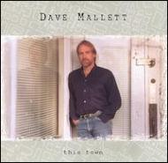 Dave Mallett / This Town 輸入盤 【CD】